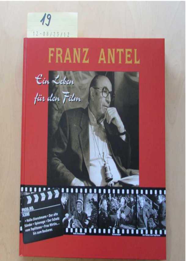 Franz Antel- ein Leben für den Film (2006)